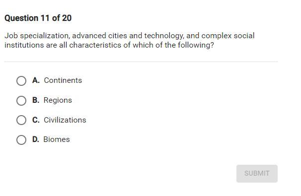 job specializations, advanced cities and technology and complex social instituitions are all characteristics