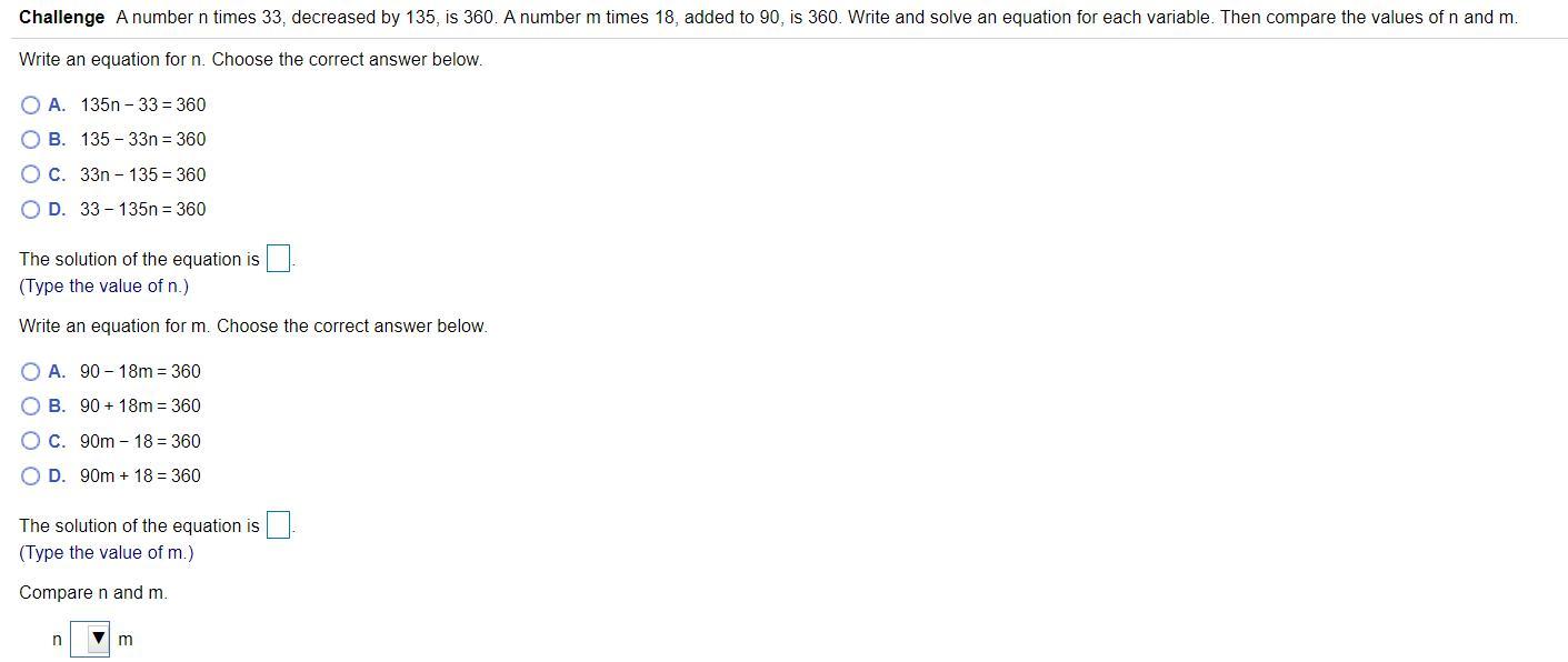A number n times 33, decreased by 135, is 360. A number m times 18, added to 90 is 360. Write and solve