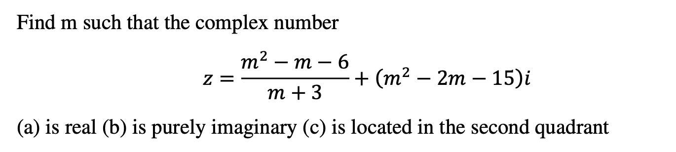 Need help with this question. it is about complex numbers. WIll mark brainliest to the best answer. Thank