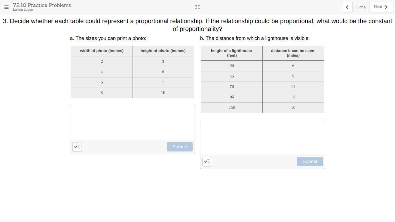 Decide whether the table could represent a proportional relationship. If the relationship could be proportional,