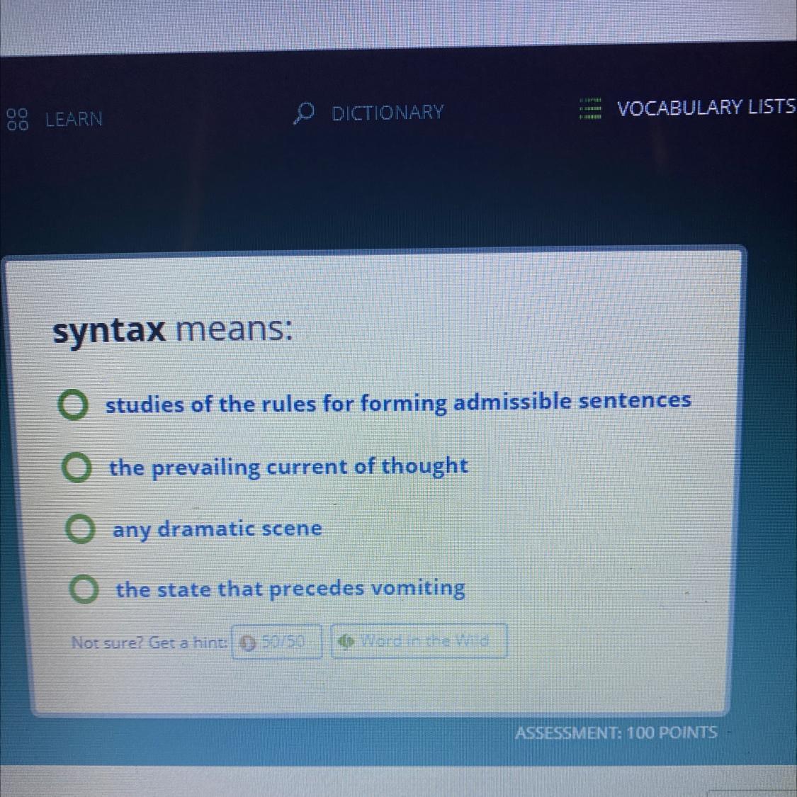 syntax means:studies of the rules for forming admissible sentencesO the prevailing current of thoughtO