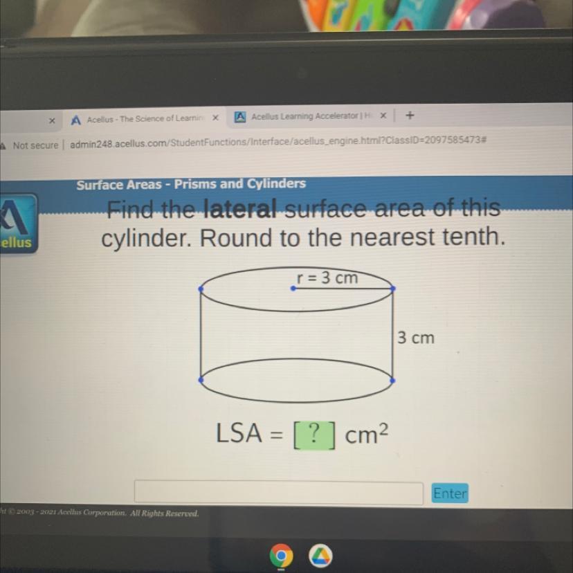 Find the lateral surface area of thiscylinder. Round to the nearest tenth.r = 3 cm3 cm