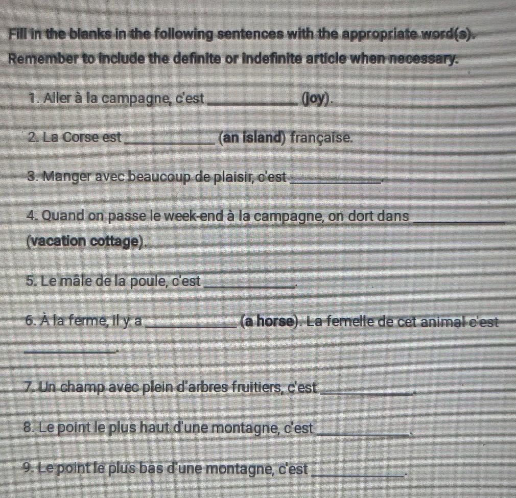 Help pleaseFill in the blanks in the following sentences with the appropriate word(s). Remember to include