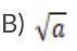 Please help! Identify which of the following is not equivalent to a1/4Answers (images below)no links