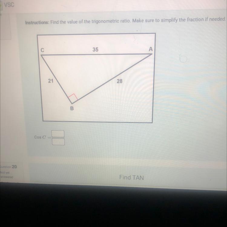find the value of the trigonometric ratio. make sure to simplify the fraction if needed