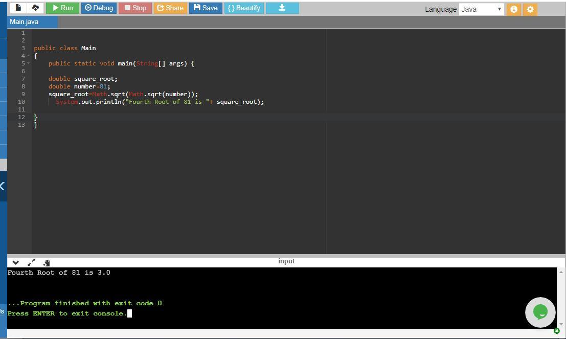 Write, Compile And Test (show Your Test Runs!) Program That Calculates And Returns The Fourth Root Of