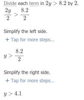solve 2y+7&gt;15.2 pls help