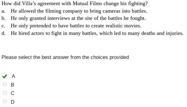 How did Villas agreement with Mutual Films change his fighting?a.He allowed the filming company to bring