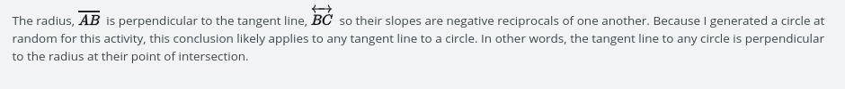 Based on your work in Question 1 through 3, what is the relationship between the radius, , and the tangent