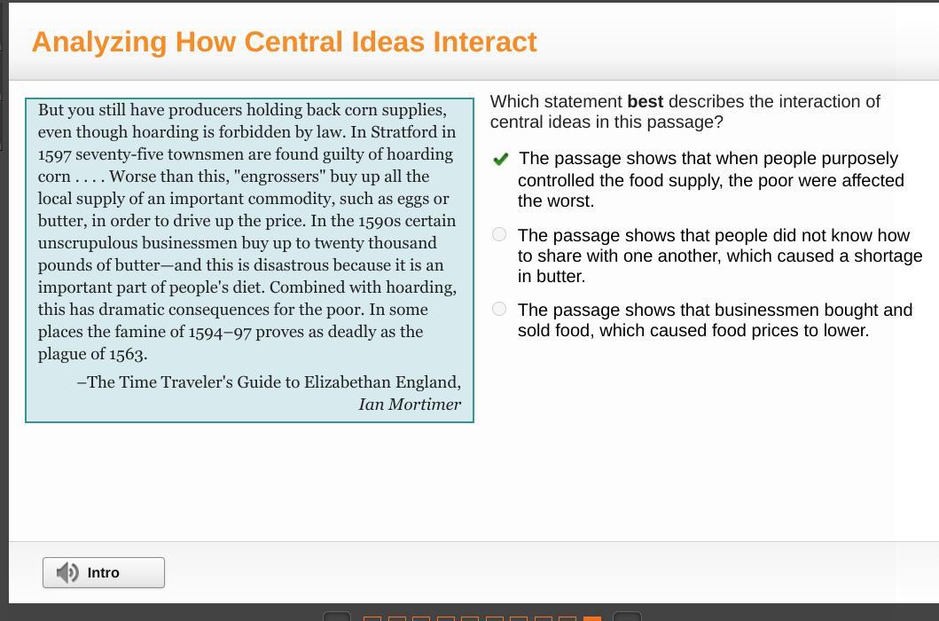 Which statement best describes the interaction ofcentral ideas in this passage?The passage shows that