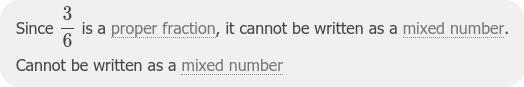 Whats 3/6 as a mixed number