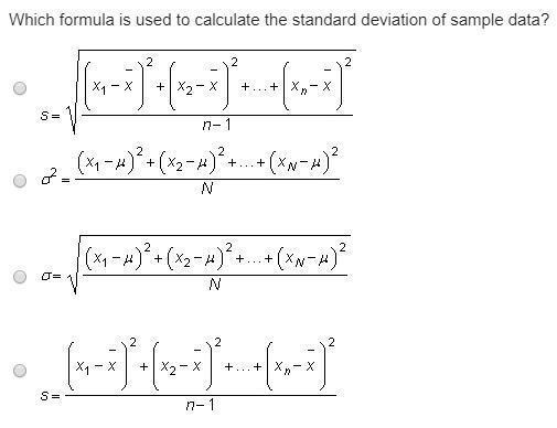 Which formula is used to calculate the standard deviation of sample data?2.X, - x+ X2-X+ ... + X-X(1928)s=1n-1(x1