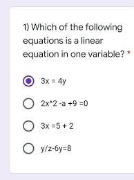 Which of the following equations is lincar?