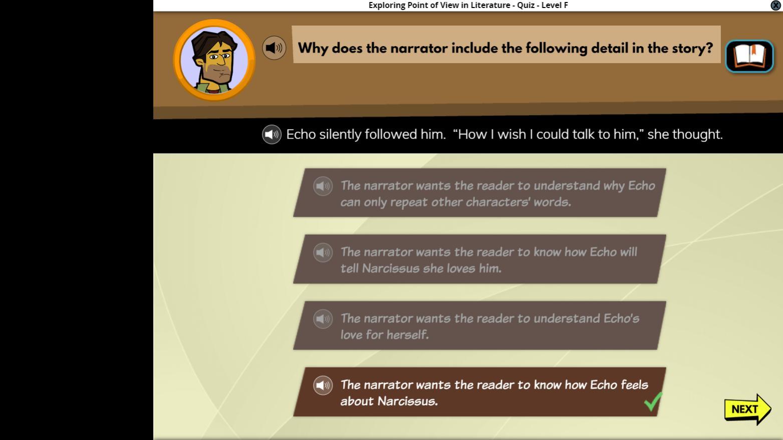 Why does the narrator include the following detail in the story?Echo silently followed him. How I wish