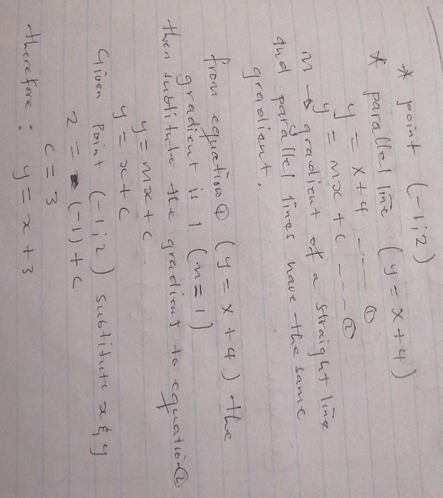 Work Out The Equation Of The Line Which Passes Through The Point (-1,2)and Is Parallel To The Line Y