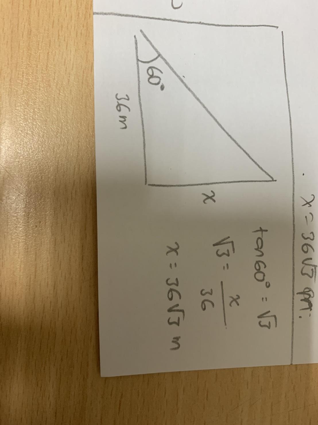 The angle of depression at a point on the ground from the top of a building is 60. If the point is 36m