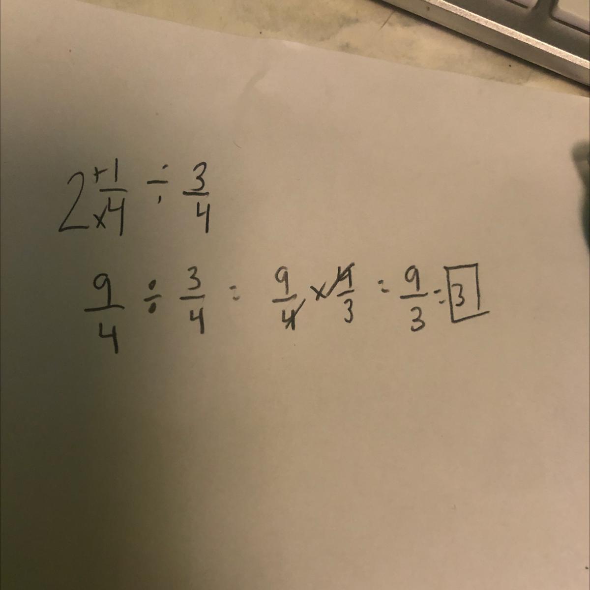 2 1/4 divided by 3/4