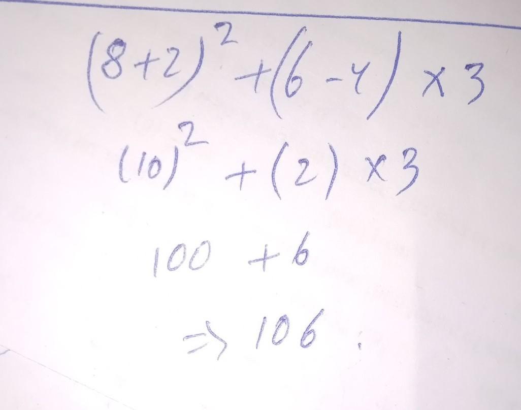 what is the equivalent to (8 + 2)exponent 2+ (6-4)x3