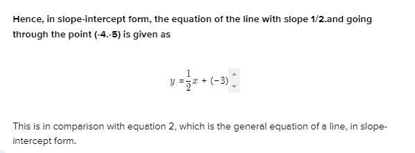 Find the equation of the line with slope 1/2 and going through the point (-4,-5). Put in slope-intercept