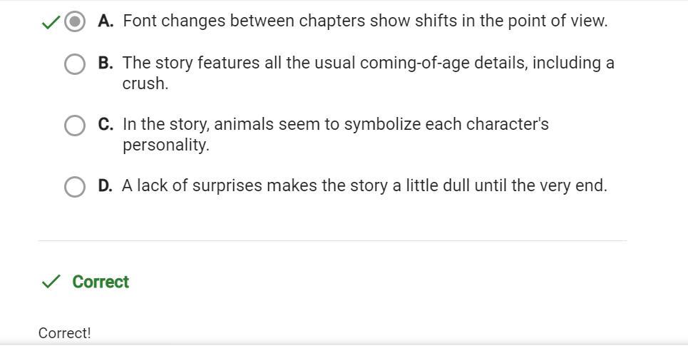 Which Sentence Most Clearly Describes The Medium Of A Story?A. A Lack Of Surprises Makes The Story A
