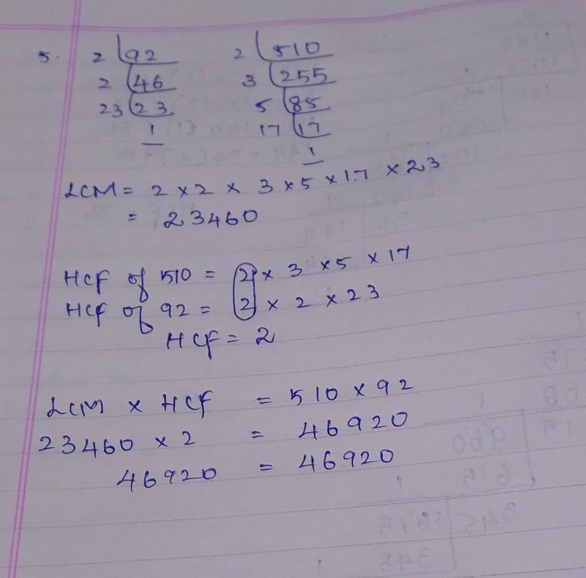 2. Find the HCF and LCM of 510 and 92 and also verify it.