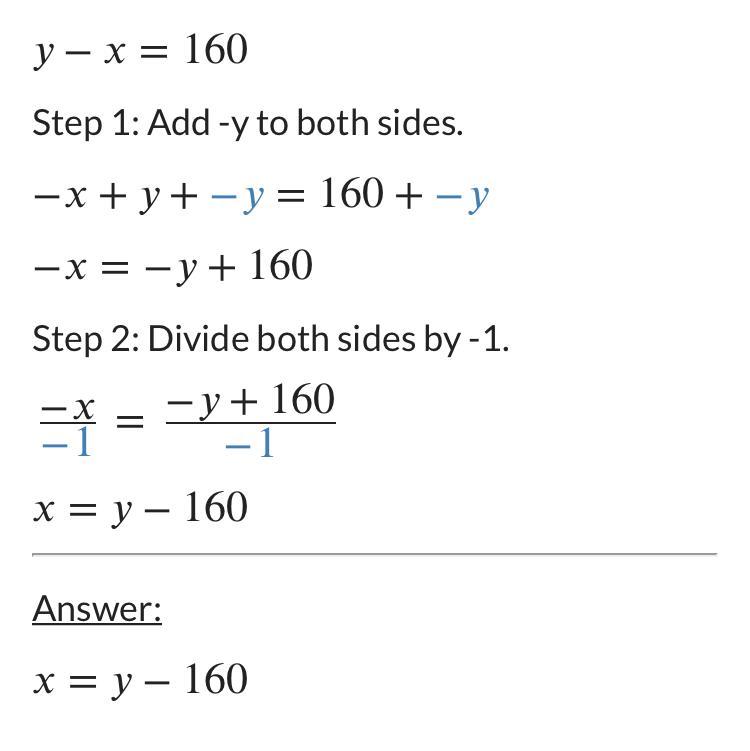 y-x=160Help plz pleaseeeee