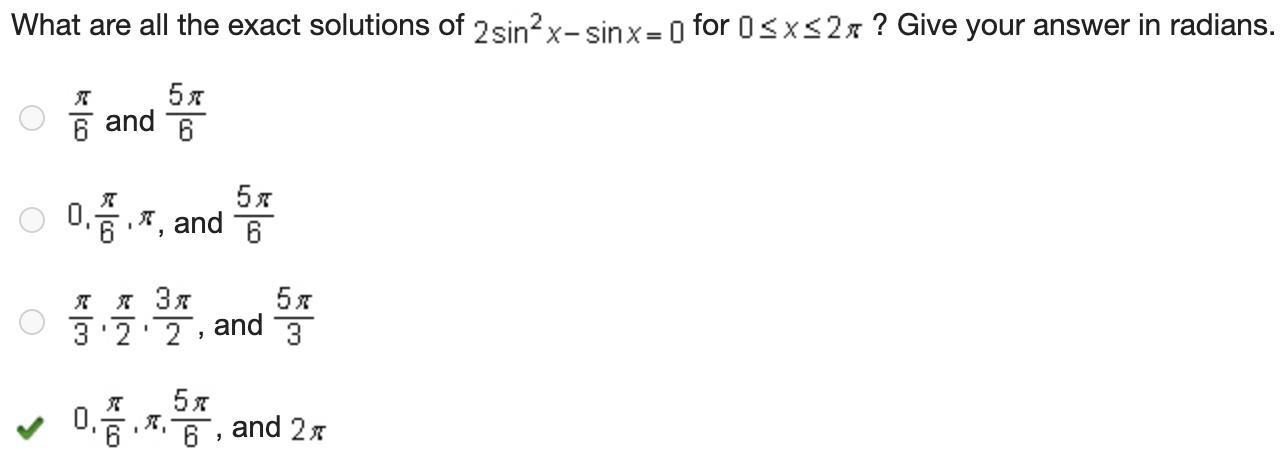 Solve 2sin^2x=sinx, If 0
