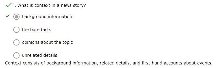 What Is Context In A News Story? GIVING BRAINLIST PLEASE ANSWER CORRECT 1. Unrelated Details2. The Bare