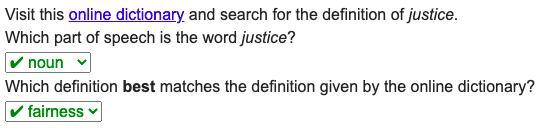 Which part of speech is the word justice?Which definition best matches the definition given by the online