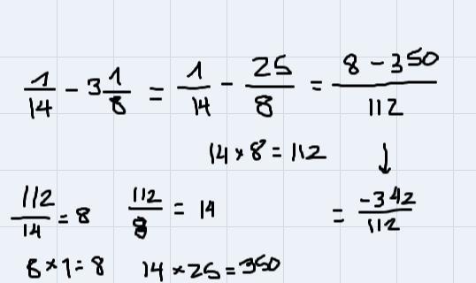 solve the following: a. 1/14 - 3 1/8 b. -7/2x^2y^2. + 5/2xy^2 + 3/x^2yc. -2 1/3 + 1 1/9