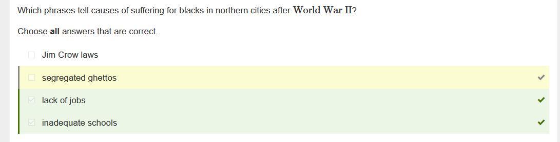 Which phrases tell causes of suffering for blacks in northern cities after World War II?Choose all answers