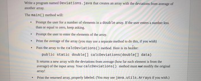 Write A Program Named Deviations.java That Creates An Array With The Deviations From Average Of Another