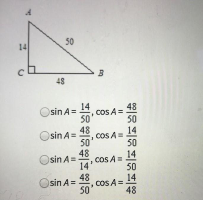 How do you find the ratios for sin A and cos A?