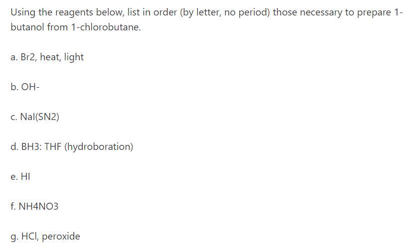 using the reagents below list in orderprepapre cyclopentene from pentane