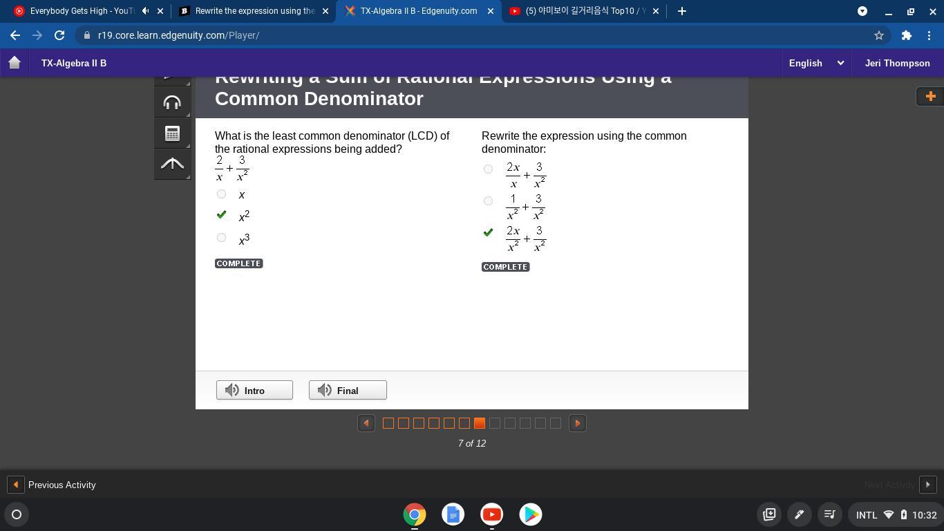 Rewrite the expression using the common denominator