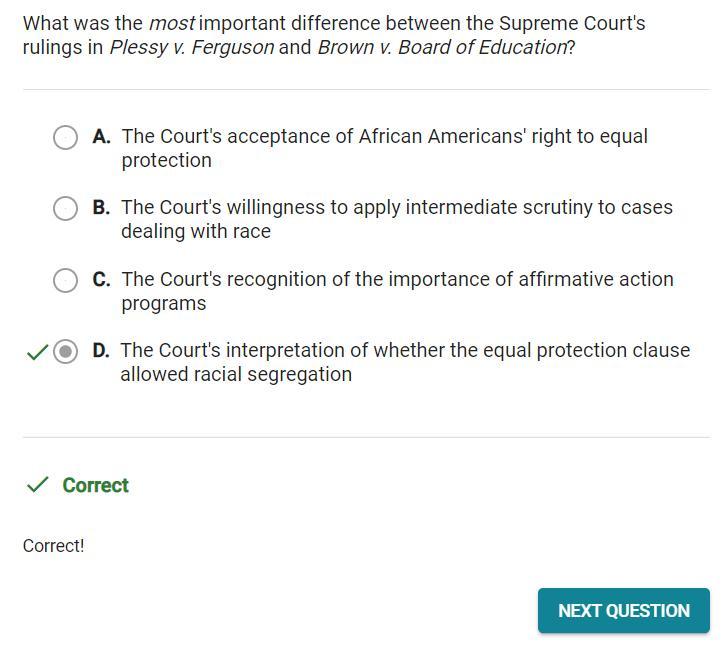 What was the most important difference between the supreme courts rulings in Plessy v. Ferguson and Brown