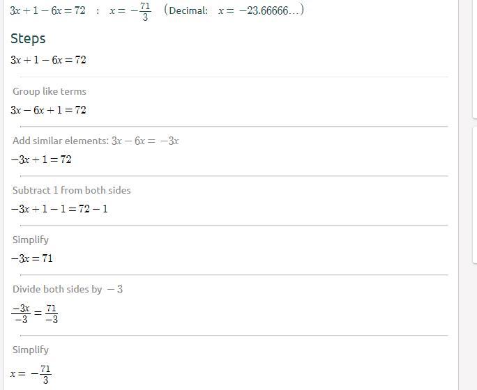 What is the solution to the equation 3x+1-6x=72