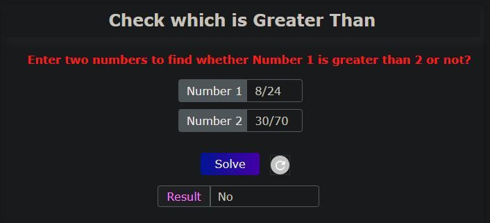 Is 8/24 greater than 30/70?