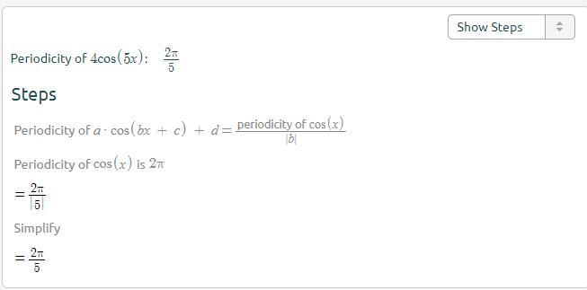 What is the period of y=4cos5x