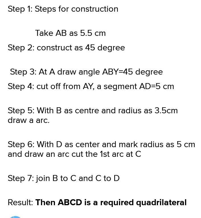 Quadrilateral ABCD With AB = 5.5cm, BC = 3.5cm, CD = 4cm, AD = 5cm, And &lt;A = 45.
