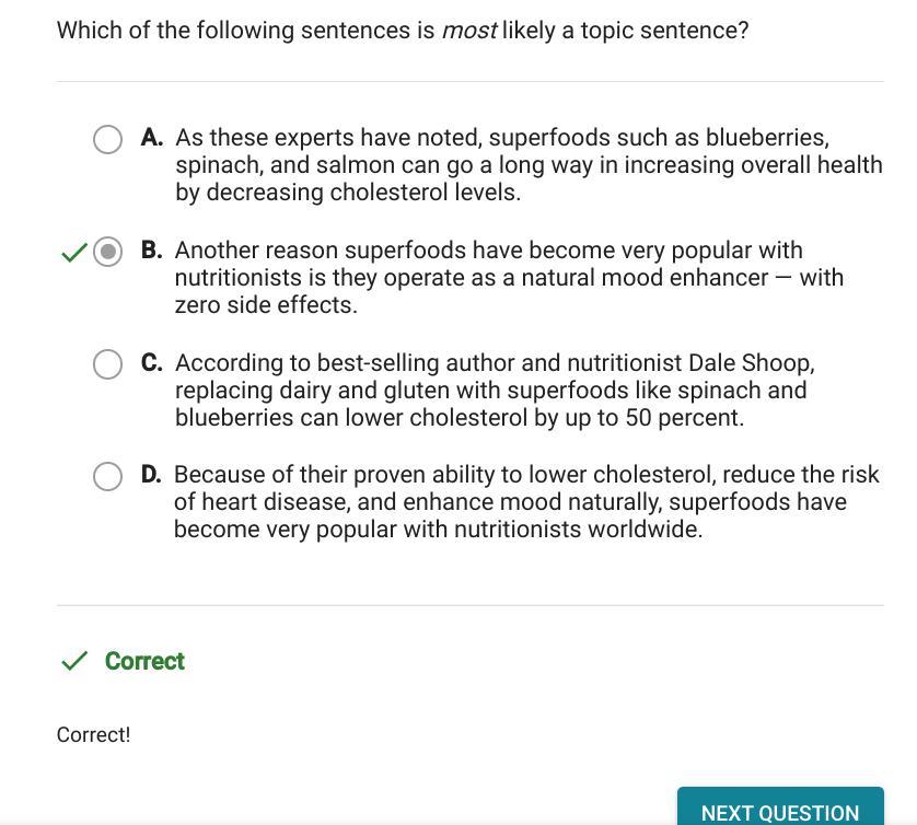 Which Of The Following Sentences Is Most Likely A Topic Sentence
