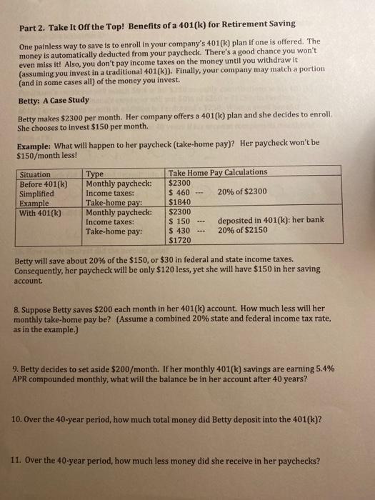 Betty Decides To Set Aside $200/month. If Her Monthly 401(k) Savings Are Earning 5.4% APR Compounded