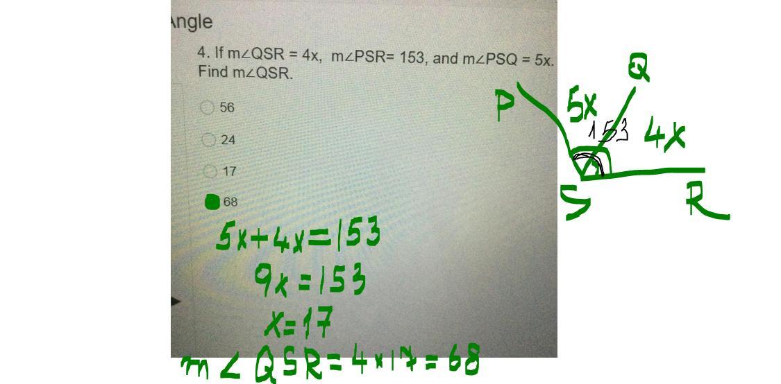 If m2QSR = 4x, mZPSR= 153, and mZPSQ = 5x.Find m2QSR.