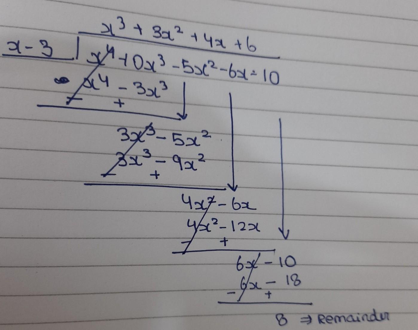 What Is The Remainder If F(x) =x^4 - 5x^2-6x-10 Is Divided By (x-3)