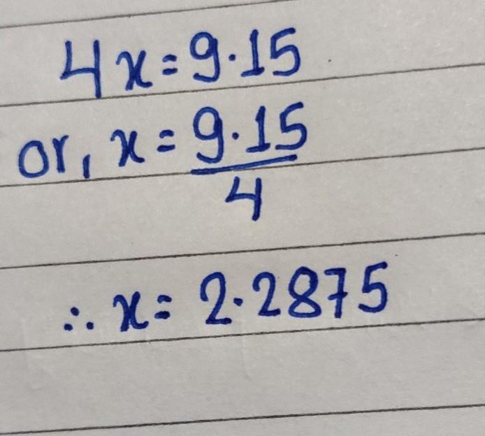 4 Times What Equals 9.15?