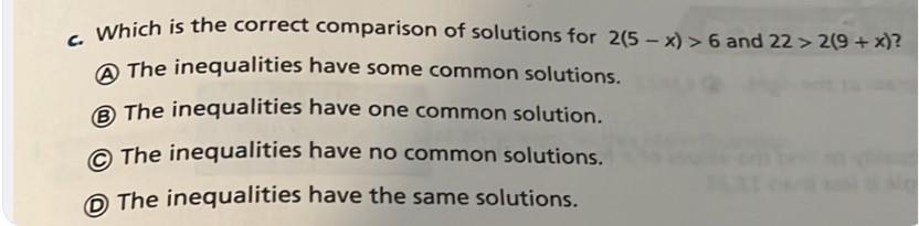 which is the correct comparison of solutions for 2(5-x)&gt;6 and 22&gt;2(9+x)
