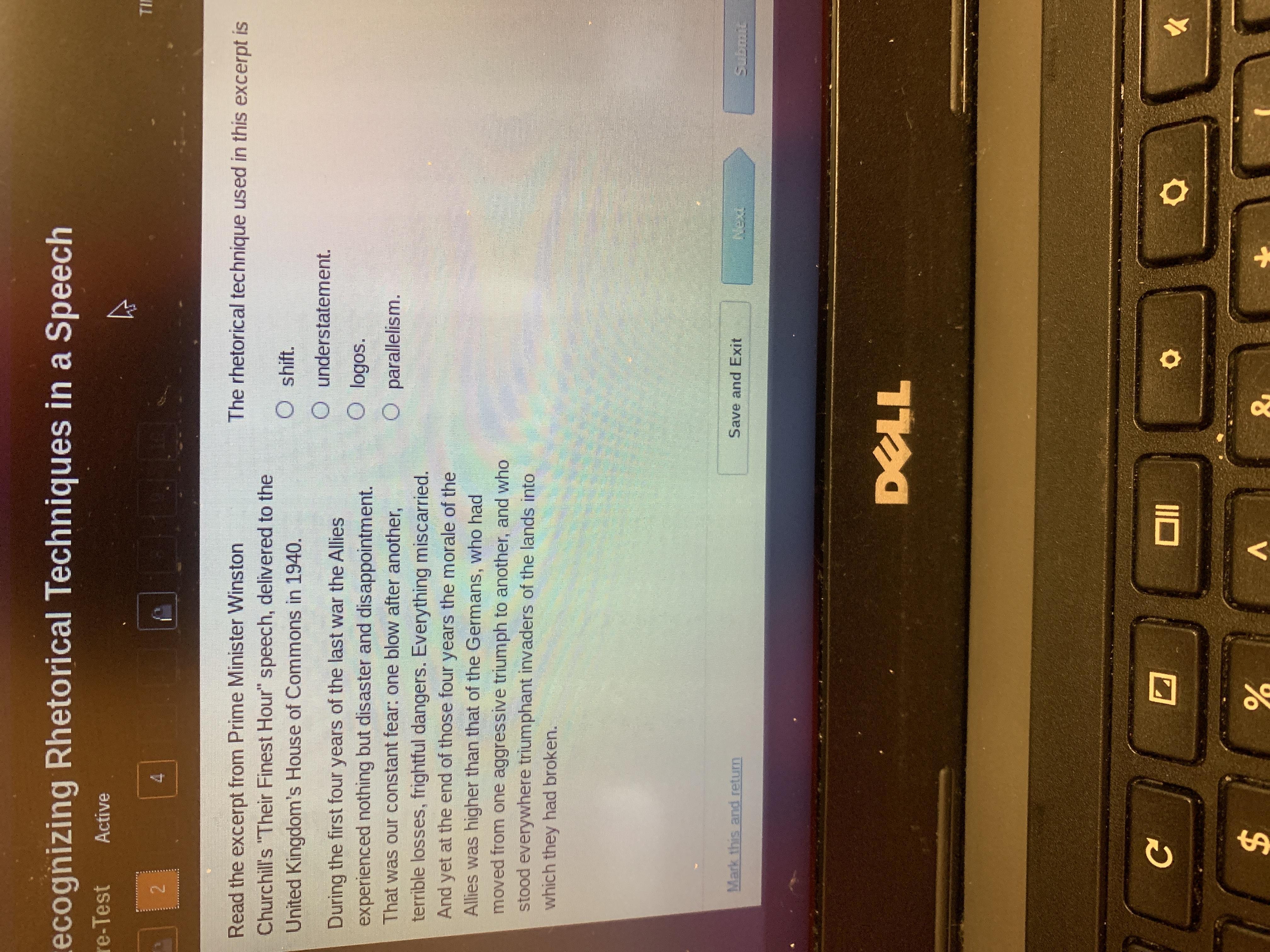 The rhetorical technique most used in this excerpt isO parallelism.O overstatement.O ethos.Oshift.