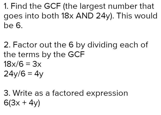 Ues the GCF to write the factored form of the expression 18x + 24y