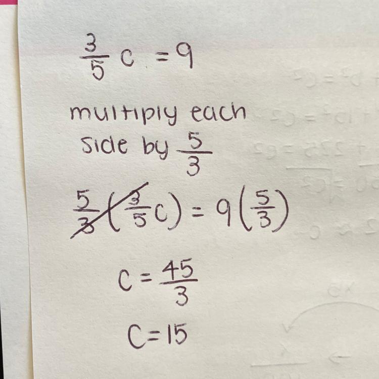 3/5 c = 9 what is the answer