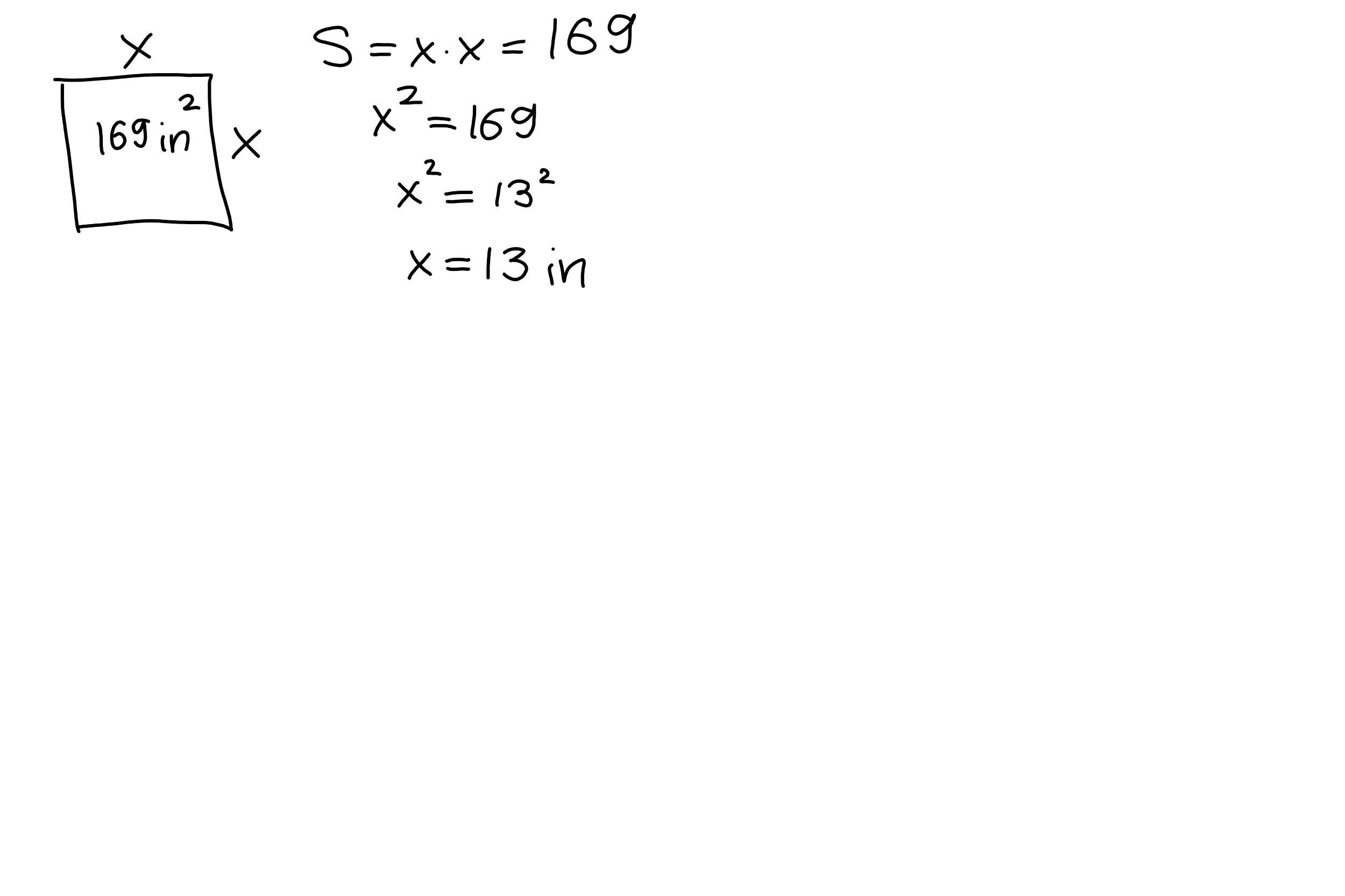 a square shaped placemat has an area of 169 in. , what is the length of one side?